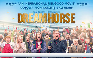 Euros Lyn`s comedy-drama film `Dream Horse` (Release - April 17th,   2020)